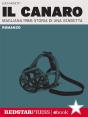 Il Canaro - Preview