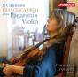 Il Cannone: Francesca Dego Plays Paganini's Violin - CD - Preview
