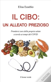 Capa do artigo Il Cibo: Un Alleato Prezioso