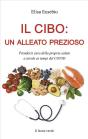 Il Cibo: Un Alleato Prezioso - Preview