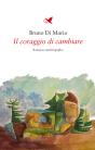 Il Coraggio Di Cambiare - Preview