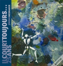 Capa do artigo Il Court Toujours... 25 Ans