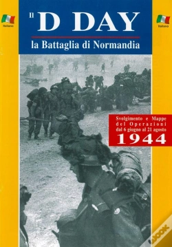Capa do artigo Il D-Day La Battaglia Di Normandia
