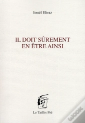 Il Doit Sûrement En Être Ainsi