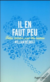 Il En Faut Peu