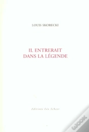 Capa do artigo Il Entrerait Dans La Legende