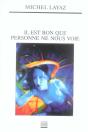 Il Est Bon Que Personne Ne Nous Voie - Preview