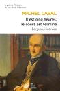 Il Est Cinq Heures, Le Cours Est Terminé : Bergson, Itinéraire - Preview
