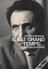 Il Est Grand Temps...
