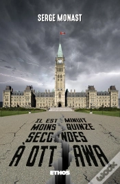 Capa do artigo Il Est Minuit Moins Quinze Secondes A Ottawa