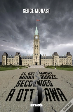 Capa do artigo Il Est Minuit Moins Quinze Secondes A Ottawa