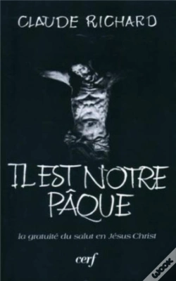 Capa do artigo Il Est Notre Paque La Gratuite Du Salut En Jesus-Christ