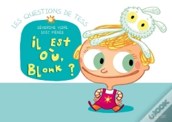 Capa do artigo Il Est Où Blonk ?