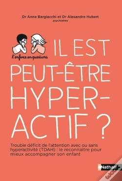 Capa do artigo Il Est Peut-Être Hyperactif ?