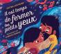 Il Est Temps De Fermer Tes Petits Yeux - Preview