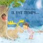 Il Est Temps... - Preview