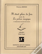 Capa do artigo Il Était Plein De Fois ; Suivi De ; La Potion Magique