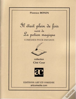 Capa do artigo Il Était Plein De Fois ; Suivi De ; La Potion Magique