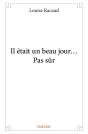 Il Était Un Beau Jour... Pas Sûr - Preview