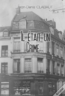 Capa do artigo Il Etait Un Crime...