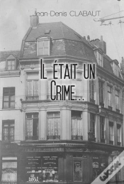Capa do artigo Il Etait Un Crime...