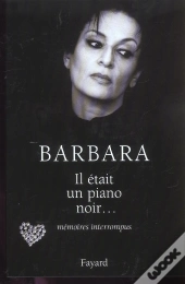 Il Etait Un Piano Noir ; Memoires Interrompus