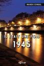 Il Etait Une Fois 1945 - Preview