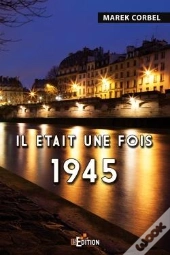 Il Etait Une Fois 1945