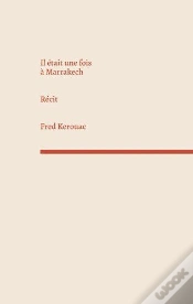 Capa do artigo Il Etait Une Fois A Marrakech - Recit