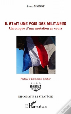 Capa do artigo Il Était Une Fois Des Militaires ; Chronique D'Une Mutation En Cours