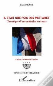 Capa do artigo Il Était Une Fois Des Militaires ; Chronique D
