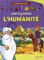 Il Etait Une Fois... L Encyclopédie De L Humanité - Preview