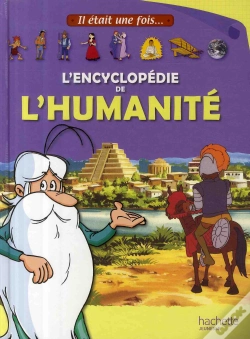 Capa do artigo Il Etait Une Fois... L Encyclopédie De L Humanité
