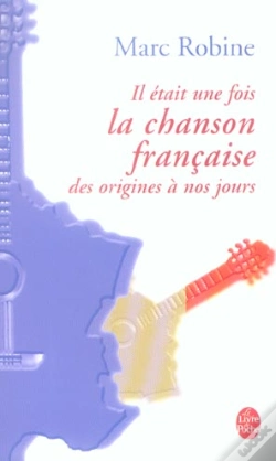 Capa do artigo Il Etait Une Fois La Chanson Francaise Des Origines A Nos Jours