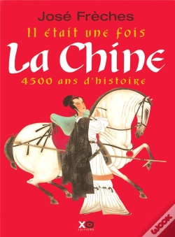 Capa do artigo Il Etait Une Fois La Chine ; 4500 Ans D'Histoire