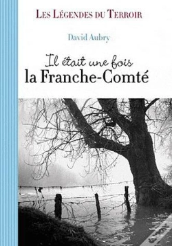 Capa do artigo Il Était Une Fois La Franche-Comté