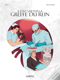 Capa do artigo Il Était Une Fois La Greffe Du Rein