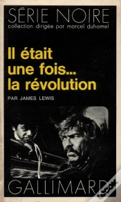 Capa do artigo Il Etait Une Fois La Revolution