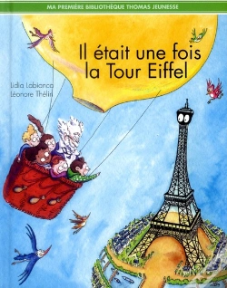 Capa do artigo Il Etait Une Fois La Tour Eiffel