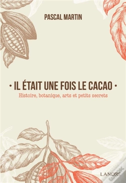 Capa do artigo Il Etait Une Fois Le Cacao