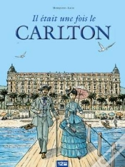 Capa do artigo Il Etait Une Fois Le Carlton