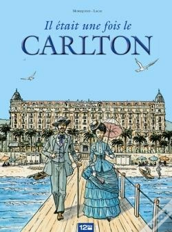 Capa do artigo Il Etait Une Fois Le Carlton