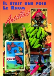 Capa do artigo Il Était Une Fois Le Rhum Antillais