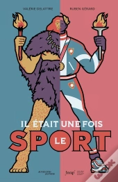 Il Était Une Fois Le Sport
