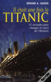 Capa do artigo Il Était Une Fois Le Titanic