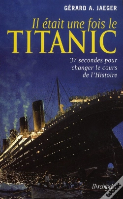Capa do artigo Il Était Une Fois Le Titanic