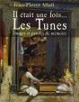 Il Etait Une Fois ... Les Tunes - Preview