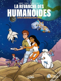 Capa do artigo Il Était Une Fois L'Espace : La Revanche Des Humanoïdes