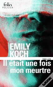 Il Était Une Fois Mon Meurtre