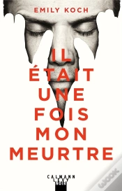 Capa do artigo Il Etait Une Fois Mon Meurtre